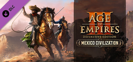 Age of Empires 3 Definitive Edition Mexico Civilization v100.12.54545.0 - CODEX cover art