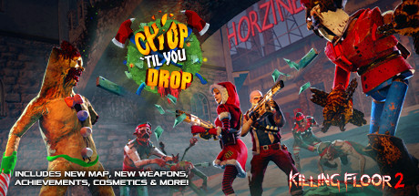 Killing Floor 2 Build 7835850 - CODEX + Chop Til You Drop cover art