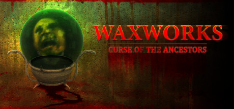 Waxworks Curse of the Ancestors - PLAZA + Update v1.1.1 cover art