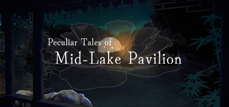 Peculiar Tales of Mid Lake Pavilion Build 7957319 - DARKSiDERS cover art