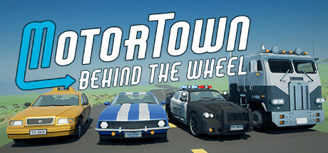 Motor Town Behind the wheel v0.7.16 (Build 20705220) cover art