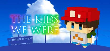 The Kids We Were v1.0 - PLAZA cover art