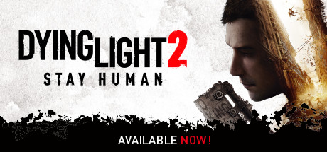 Dying Light 2 Stay Human v1.4.2 - EMPRESS cover art