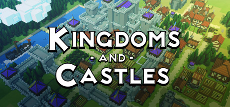 Kingdoms and Castles v122r2s cover art
