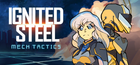 Ignited Steel Mech Tactics v2022.02.22 cover art