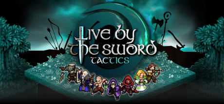 Live by the Sword Tactics Build 10718622 cover art