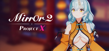 Mirror 2 Project X Build 20220824 cover art