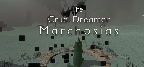 The Cruel Dreamer Marchosias Build 9004001 - TiNYiSO cover art