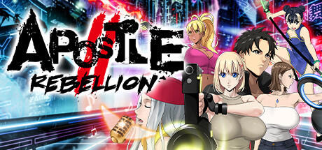 Apostle Rebellion v2022.07.30 (UNRATED) cover art