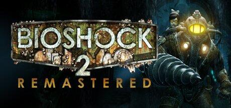 BioShock 2 Remastered v1.0.122864 cover art