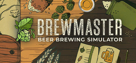 Brewmaster Beer Brewing Simulator Build 9610832 - FLT cover art