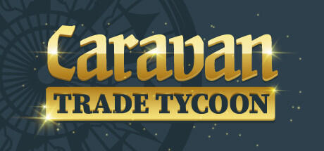 Caravan Trade Tycoon v2022.09.16 - Goldberg cover art