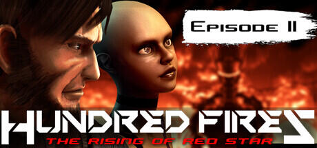 HUNDRED FIRES The rising of red star EPISODE 2 Build 2022.09.11 cover art