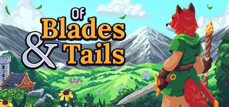 Of Blades and Tails v1.1.6.1 cover art