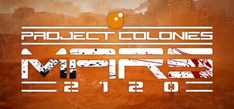 Download game MARS 2120 Build 20519449 + The More The Merrier DLC latest version
