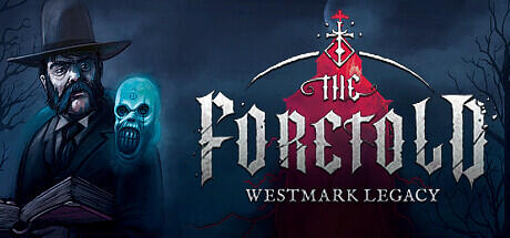 The Foretold Westmark Legacy Build 14222719 (TENOKE RELEASE) cover art