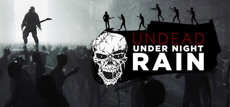 Undead Under Night Rain v1.0 Build 9821828 - DARKSiDERS cover art