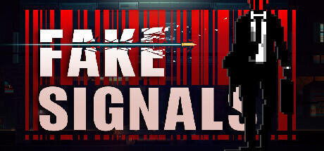 FAKE SIGNALS Build 11299280 - TiNYiSO cover art