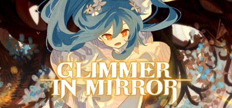 Glimmer in Mirror v0.7.2.005 cover art