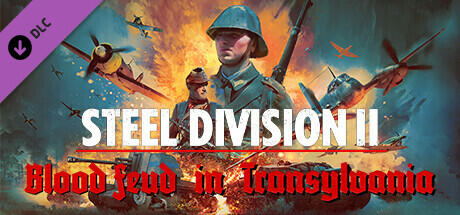 Steel Division 2 Blood Feud in Transylvania Build 10346473 - FLT cover art