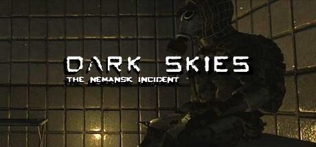 Dark Skies The Nemansk Incident Build 10630563 cover art