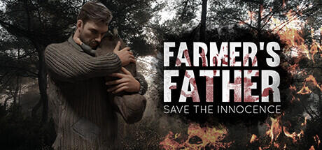 Farmers Father Save The Innocence Build 13845076 (TENOKE RELEASE) cover art