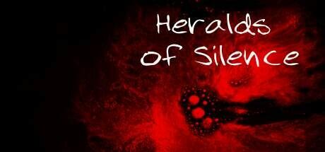 Heralds of Silence Build 10696970 (Chapter one) cover art