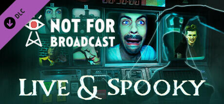 Not For Broadcast Live and Spooky Build 10850265 cover art