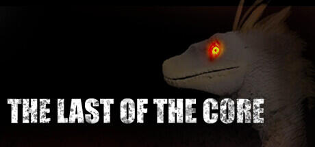 The Last Of The Core Build 10864198 cover art