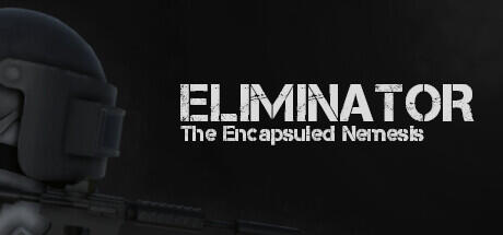 Eliminator The Encapsuled Nemesis Build 11195324 cover art