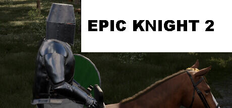 Epic Knight 2 Build 11415736 - TENOKE cover art