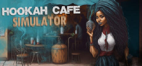 Hookah Cafe Simulator Build 11536740 - TENOKE cover art