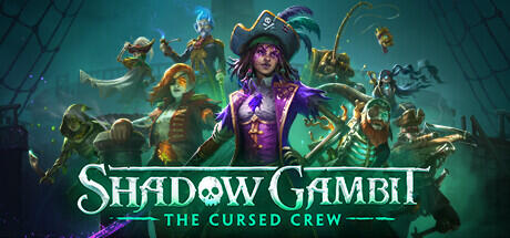 Shadow Gambit The Cursed Crew Complete Edition (RUNE RELEASE) + Update v1.2.133 cover art