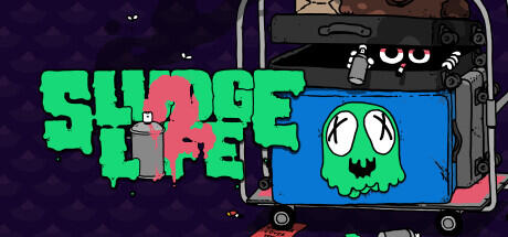 Sludge Life 2 - TENOKE + Update v230715 cover art