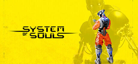 Download System of Souls Build 11387097