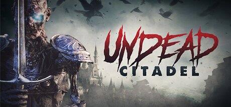 Undead Citadel Build 11424163 cover art