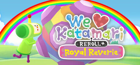 We Love Katamari REROLL Royal Reverie + Update v20230809 (Build 11743347) cover art