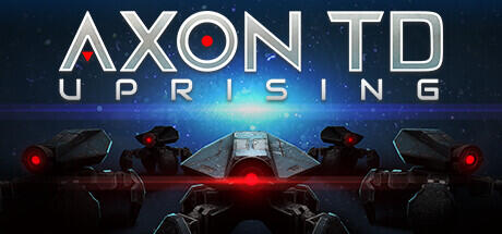Axon TD Uprising Tower Defense (TENOKE): Update v1.2.2 cover art