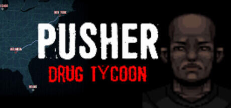 PUSHER Drug Tycoon Build 11937765 - TENOKE cover art