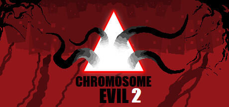 Chromosome Evil 2 v1.77 (TENOKE RELEASE) + Update's cover art