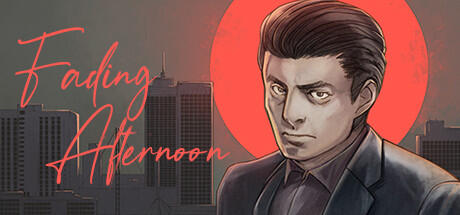 Fading Afternoon Build 21324752 cover art