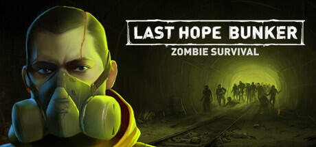 Last Hope Bunker Zombie Survival v107 cover art