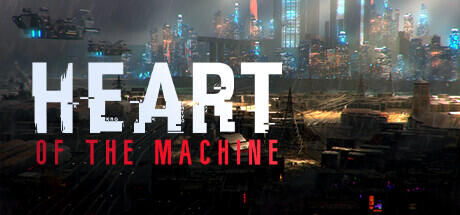 Heart of the Machine Build 23555741 cover art