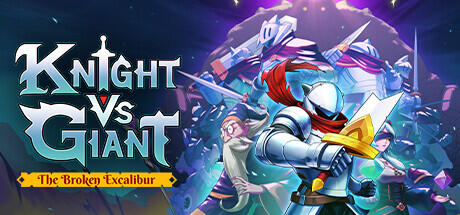 Knight vs Giant The Broken Excalibur (TENOKE RELEASE) + Update v1.0.7b cover art