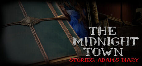 The Midnight Town Stories Adams Diary Build 12327628 - TENOKE cover art