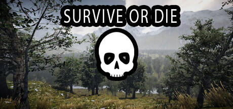 Survive or Die Build 12692602 - TENOKE cover art