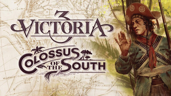 Victoria 3 Colossus of the South (RUNE RELEASE) + Update v1.6.0 cover art
