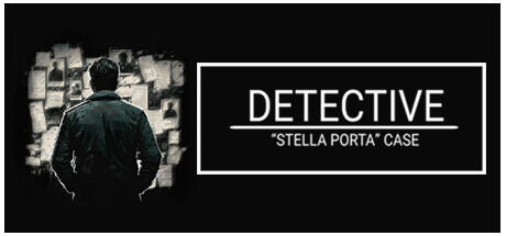 Download DETECTIVE Stella Porta case Build 12709321 (TENOKE RELEASE)