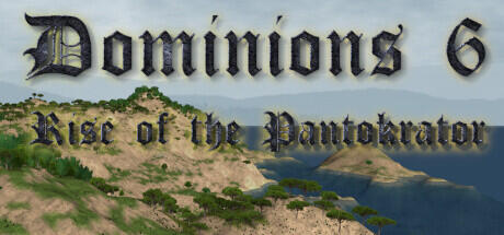Dominions 6 Rise of the Pantokrator v6.18a cover art