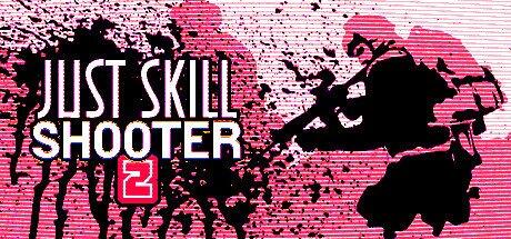 Just skill shooter 2 Build 12919483 (TENOKE RELEASE) cover art
